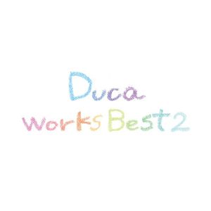 [REQ] Duca(mao) - Duca Works Best 2 [FLAC]