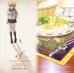 [Nipponsei] ef - a tale of melodies. Original Soundtrack 2 - felice