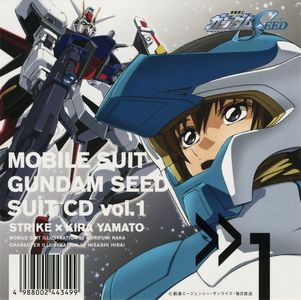 Mobile Suit Gundam Seed suit CD Vol.1 - Strike x Kira Yamato