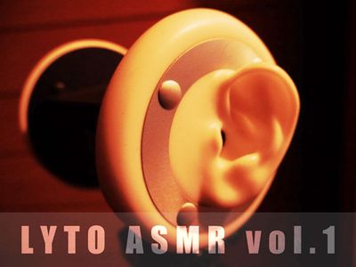 [150630][LYTO]【耳かきSE】LYTO ASMR COLLECTION vol.1【泡洗浄】