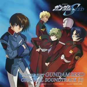 Mobile Suit Gundam Seed Original Soundtrack 1