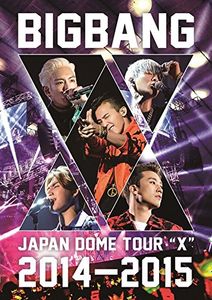 [MUSIC VIDEO] BIGBANG JAPAN DOME TOUR "X" 2014-2015 (2015.03.25/DVDISO/13.39GB)