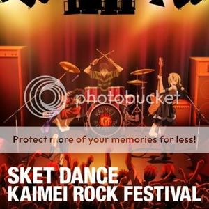 SKET DANCE Kaimei Rock Festival - Original Soundtrack