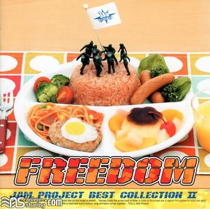 [ASL] JAM Project - JAM Project BEST COLLECTION II - FREEDOM [MP3]