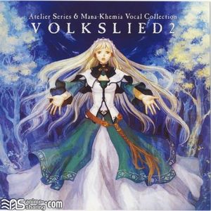 [ASL] Atelier Series & Mana Khemia Vocal Collection - VOLKSLIED 2 [FLAC] [w Scans]