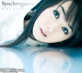 [ASL] Mizuki Nana - Senhime Zesshou Symphogear OP - Synchrogazer [MP3]