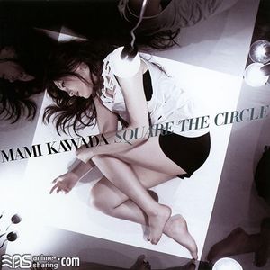 [ASL] Kawada Mami - SQUARE THE CIRCLE [MP3]