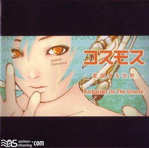 [ASL] Barbarian On The Groove - Cosmos -Henchou suru Sekai- [MP3] [w Scans]