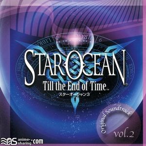 [ASL] Sakuraba Motoi - STAR OCEAN Till the End of Time Original Soundtrack vol.2 [MP3] [w Scans]