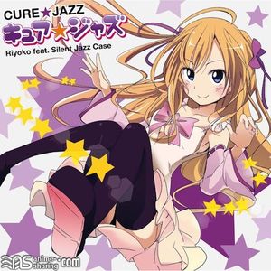 [ASL] Riyoko feat Silent Jazz Case - Cure☆Jazz [FLAC] [w Scans]