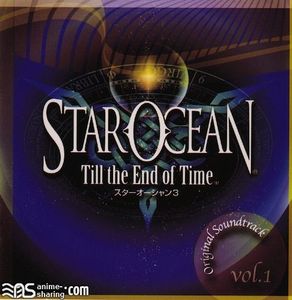 [ASL] Sakuraba Motoi - STAR OCEAN Till the End of Time Original Soundtrack vol.1 [MP3] [w Scans]