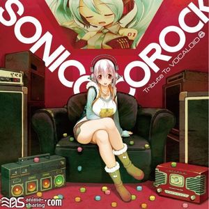 [ASL] SUPER SONICO - SONICONICOROCK Tribute To VOCALOID [MP3] [w Scans]