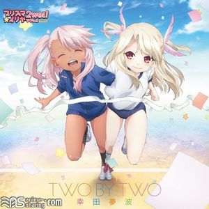 [ASL] Kouda Yumeha - Fate kaleid liner Prisma☆Iliya 2wei ED - TWO BY TWO [MP3]