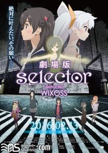 [Asenshi] Selector Destructed Wixoss Movie [Bluray]
