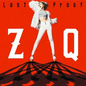 ZAQ - Trinity Seven the Movie Theme Song - Last Proof [MP3]