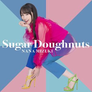 [Single] 水樹奈々 / Nana Mizuki - Sugar Doughnuts (2023.10.01/MP3+Flac/RAR)
