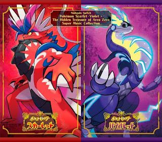[Album] Nintendo Switch Pokémon Scarlet・Violet + The Hidden Treasure of Area Zero Super Music Col...