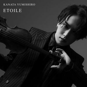 [Album] 弓代星空 (KANATA YUMISHIRO) - ETOILE [FLAC / 24bit Lossless / WEB] [2022.04.30]