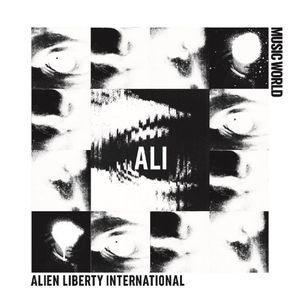 [Album] Alien Liberty International - MUSIC WORLD [FLAC / WEB] [2023.01.25]