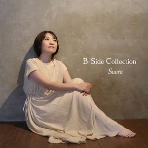 [Album] Suara - B-Side Collection [FLAC / 24bit Lossless / WEB] [2022.11.23]
