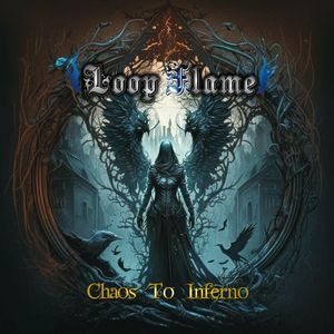 [Single] Loop Flame - Chaos To Inferno [FLAC / WEB] [2023.04.15]