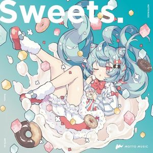 [Album] VA - Sweets. [FLAC / 24bit Lossless / WEB] [2021.10.31]