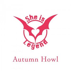 [Single] She is Legend - Autumn Howl [FLAC / 24bit Lossless / WEB] [2023.06.08]
