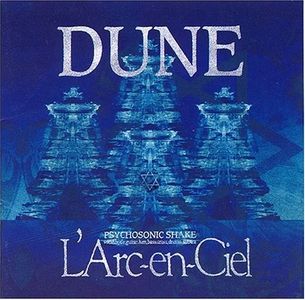 [Album] L'Arc~en~Ciel - DUNE (Remastered 2023) [FLAC + MP3 320 / CD] [1993.04.27]