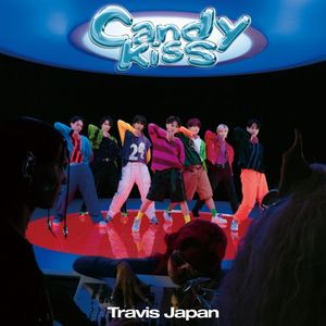 [Single] Travis Japan - Candy Kiss (2023.07.03/MP3+Hi-Res FLAC/RAR)