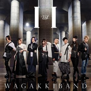 [Album] 和楽器バンド (Wagakki Band) - I vs I [CD] [2023.07.24]