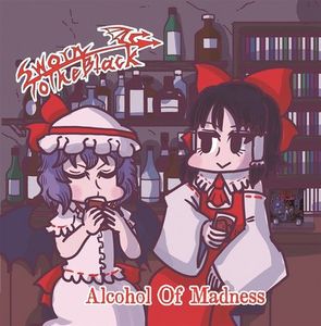 [C101] Sworn To The Black - Alcohol Of Madness (2022) [WEB FLAC/320k]