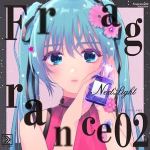 [M3-44] NEXTLIGHT - Fragrance 02 (2019) [CD FLAC]