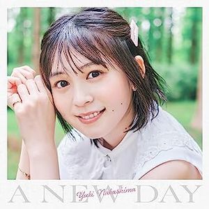 [Single] 中島由貴 / Yuki Nakashima - A New Day (2023.07.14/MP3/RAR)