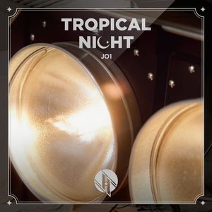 [Album] JO1 - TROPICAL NIGHT(Special Edition) (2023.04.05/MP3/RAR)