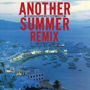 [Album] 杉山清貴&オメガトライブ - ANOTHER SUMMER REMIX (2023.03.29/MP3/RAR)