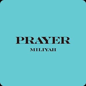 [Single] 加藤ミリヤ / Miliyah Kato - PRAYER (2023.05.31/AAC/RAR)