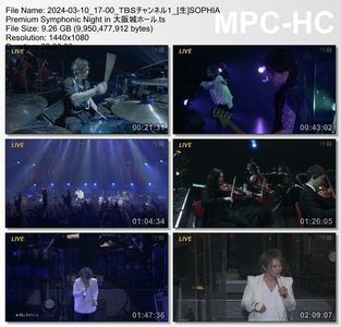 [TV-Variety] SOPHIA Premium Symphonic Night in 大阪城ホール (TBS Channel 1 2024.03.10)