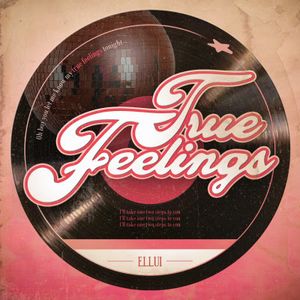 [Single] Ellui - True Feelings (2023.05.31/Flac/RAR)