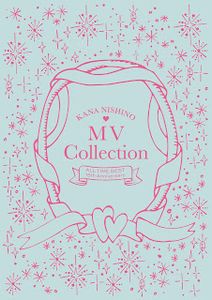 [TV-SHOW] 西野カナ - MV Collection ~ALL TIME BEST 15th Anniversary~ (2024.02.14) (BDMV)