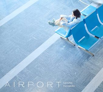 [Album] 藤原さくら / Sakura Fujiwara - Airport (2023.05.17/MP3/RAR)