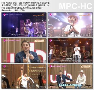 [TV-Variety] Uta-Tube "FUNKY MONKEY BΛBY'S 未公開SP" (NHKG 名古 2023.12.09)