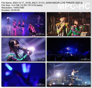 [TV-Variety] 水樹奈々 - NANA MIZUKI LIVE PARADE 2023 (BS Animax 2023.12.17)
