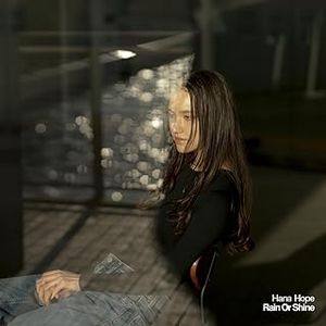 [Single] Hana Hope - Rain Or Shine (2024.03.20/MP3+Hi-Res FLAC/RAR)