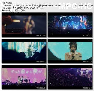 [TV-Variety] YOASOBI ZEPP TOUR 2024 "POP OUT" (WOWOW Prime 2024.03.10)