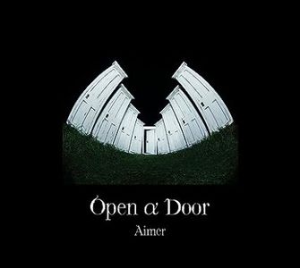[MUSIC VIDEO] Aimer - Open α Door 付属BD (2023.07.26) (BDMV)