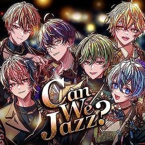 [Single] シクフォニ - Can We Jazz? / SIXFONIA - Can We Jazz? (2023.06.27/MP3/RAR)