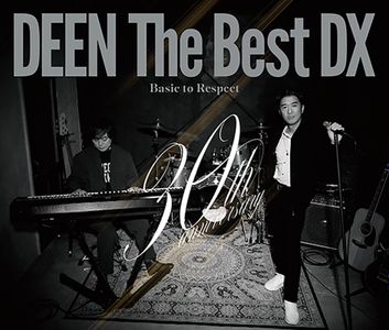 [Album] DEEN - DEEN The Best DX ～Basic to Respect～ (2023.03.08/MP3/RAR)