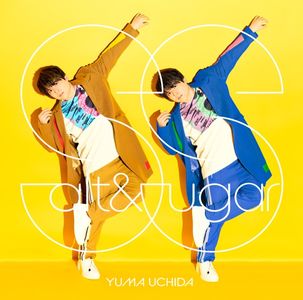 [Single] 内田雄馬 / Yuma Uchida - Salt & Sugar (2023.03.22/MP3+Flac/RAR)