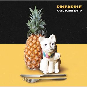 [Album] 斉藤和義 - PINEAPPLE (2023.04.12/MP3/RAR)
