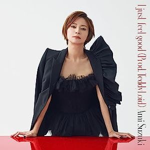 [Single] 鈴木亜美 - I just feel good (Prod. TeddyLoid) (2023.07.01/MP3/RAR)